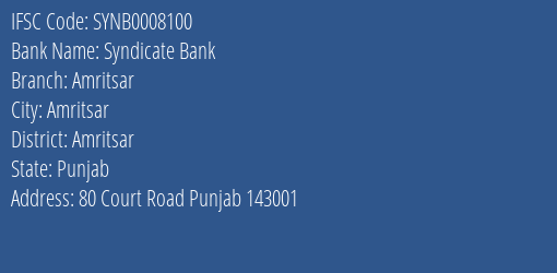 Syndicate Bank Amritsar Branch, Branch Code 008100 & IFSC Code SYNB0008100