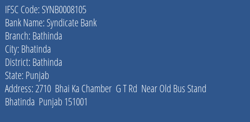 Syndicate Bank Bathinda Branch, Branch Code 008105 & IFSC Code SYNB0008105
