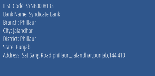 Syndicate Bank Phillaur Branch, Branch Code 008133 & IFSC Code SYNB0008133