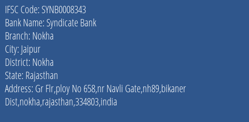 Syndicate Bank Nokha Branch, Branch Code 008343 & IFSC Code SYNB0008343