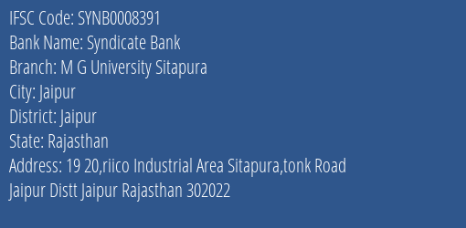 Syndicate Bank M G University Sitapura Branch Jaipur IFSC Code SYNB0008391