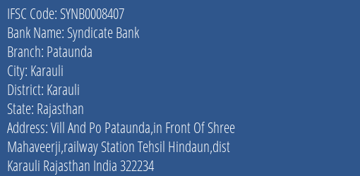 Syndicate Bank Pataunda Branch Karauli IFSC Code SYNB0008407