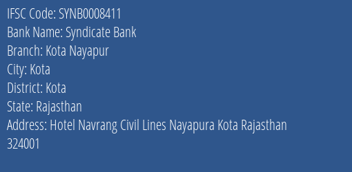 Syndicate Bank Kota Nayapur Branch Kota IFSC Code SYNB0008411
