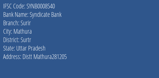 Syndicate Bank Surir Branch Surtr IFSC Code SYNB0008540
