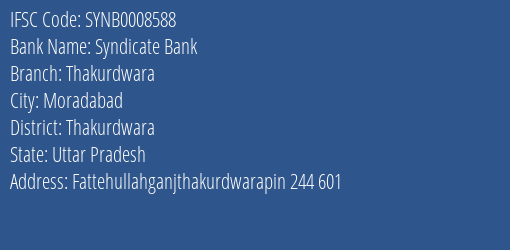 Syndicate Bank Thakurdwara Branch Thakurdwara IFSC Code SYNB0008588