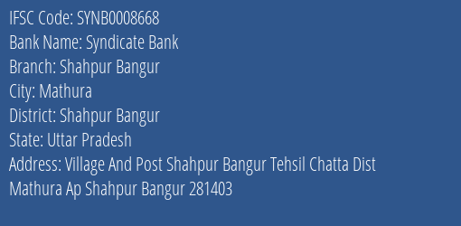 Syndicate Bank Shahpur Bangur Branch Shahpur Bangur IFSC Code SYNB0008668