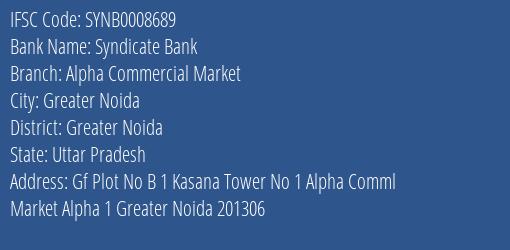 Syndicate Bank Alpha Commercial Market Branch, Branch Code 008689 & IFSC Code SYNB0008689