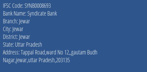 Syndicate Bank Jewar Branch Jewar IFSC Code SYNB0008693