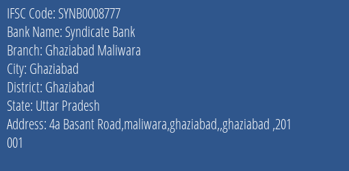 Syndicate Bank Ghaziabad Maliwara Branch Ghaziabad IFSC Code SYNB0008777