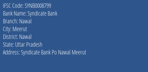 Syndicate Bank Nawal Branch Nawal IFSC Code SYNB0008799