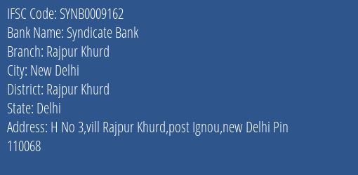 Syndicate Bank Rajpur Khurd Branch Rajpur Khurd IFSC Code SYNB0009162
