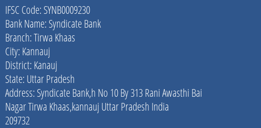 Syndicate Bank Tirwa Khaas Branch Kanauj IFSC Code SYNB0009230