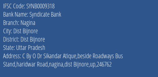 Syndicate Bank Nagina Branch Dist Bijnore IFSC Code SYNB0009318