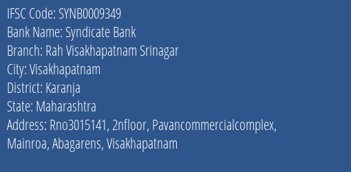 Syndicate Bank Rah Visakhapatnam Srinagar Branch Karanja IFSC Code SYNB0009349