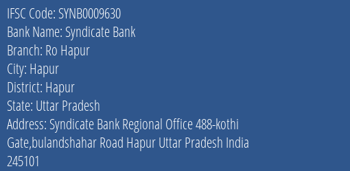 Syndicate Bank Ro Hapur Branch Hapur IFSC Code SYNB0009630