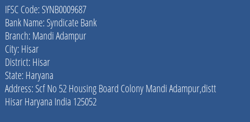 Syndicate Bank Mandi Adampur Branch Hisar IFSC Code SYNB0009687