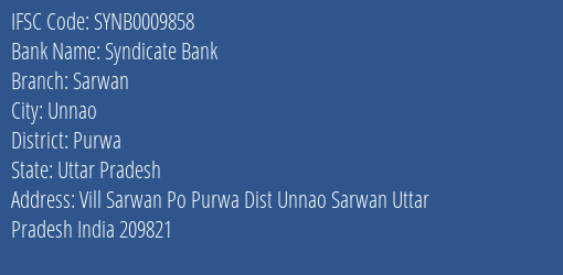 Syndicate Bank Sarwan Branch Purwa IFSC Code SYNB0009858