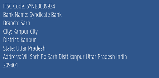Syndicate Bank Sarh Branch, Branch Code 009934 & IFSC Code SYNB0009934