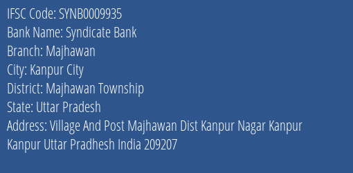 Syndicate Bank Majhawan Branch, Branch Code 009935 & IFSC Code SYNB0009935