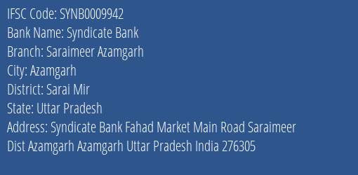 Syndicate Bank Saraimeer Azamgarh Branch, Branch Code 009942 & IFSC Code SYNB0009942