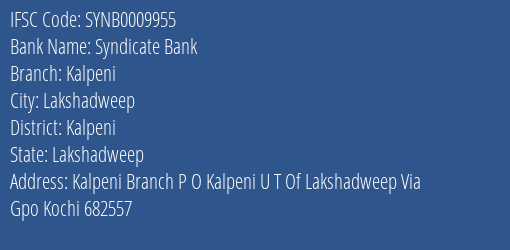 IFSC Code SYNB0009955 for Kalpeni Branch Syndicate Bank, Kalpeni Lakshadweep