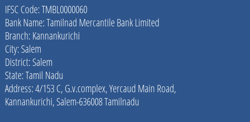 Tamilnad Mercantile Bank Kannankurichi Branch Salem IFSC Code TMBL0000060