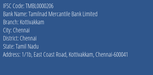 Tamilnad Mercantile Bank Kottivakkam Branch Chennai IFSC Code TMBL0000206