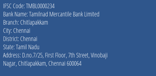 Tamilnad Mercantile Bank Limited Chitlapakkam Branch, Branch Code 000234 & IFSC Code TMBL0000234