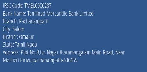 Tamilnad Mercantile Bank Pachanampatti Branch Omalur IFSC Code TMBL0000287