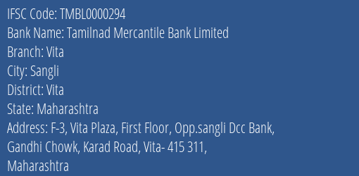 Tamilnad Mercantile Bank Limited Vita Branch, Branch Code 000294 & IFSC Code TMBL0000294
