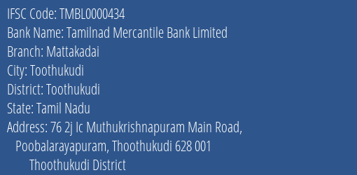 Tamilnad Mercantile Bank Mattakadai Branch Toothukudi IFSC Code TMBL0000434