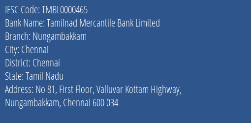 Tamilnad Mercantile Bank Nungambakkam Branch Chennai IFSC Code TMBL0000465