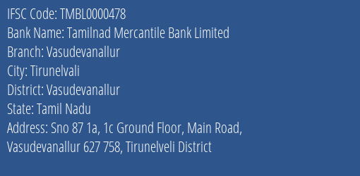 Tamilnad Mercantile Bank Limited Vasudevanallur Branch, Branch Code 000478 & IFSC Code TMBL0000478