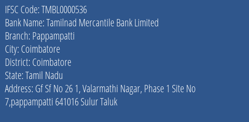 Tamilnad Mercantile Bank Limited Pappampatti Branch, Branch Code 000536 & IFSC Code TMBL0000536