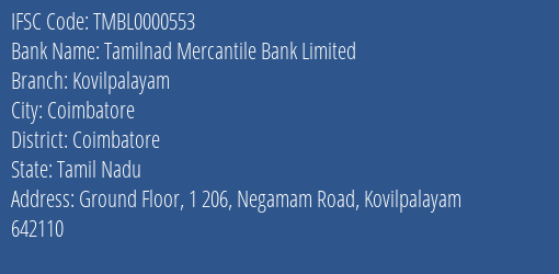 Tamilnad Mercantile Bank Limited Kovilpalayam Branch IFSC Code