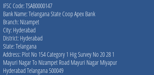 Telangana State Coop Apex Bank Nizampet Branch, Branch Code 000147 & IFSC Code TSAB0000147