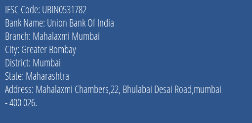 Union Bank Of India Mahalaxmi Mumbai Branch IFSC Code