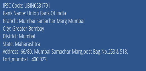 Union Bank Of India Mumbai Samachar Marg Mumbai Branch IFSC Code