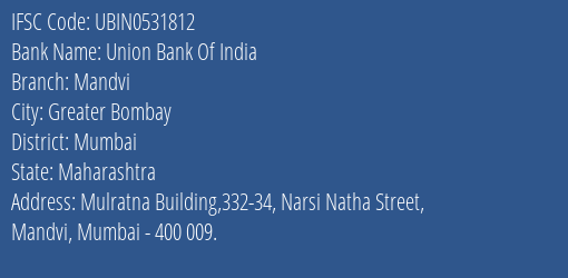 Union Bank Of India Mandvi Branch IFSC Code
