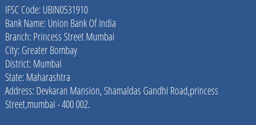 Union Bank Of India Princess Street Mumbai Branch IFSC Code