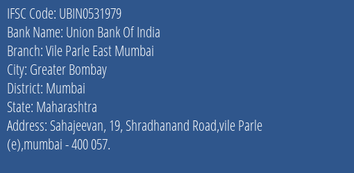 Union Bank Of India Vile Parle East Mumbai Branch IFSC Code
