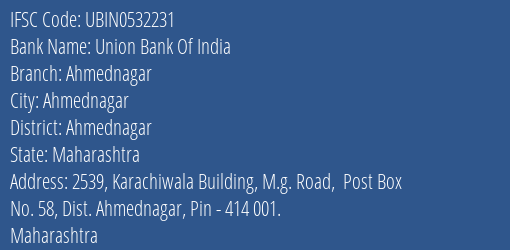 Union Bank Of India Ahmednagar Branch Ahmednagar IFSC Code UBIN0532231