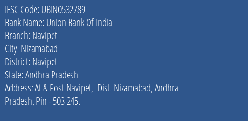 Union Bank Of India Navipet Branch Navipet IFSC Code UBIN0532789