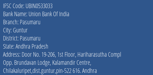 Union Bank Of India Pasumaru Branch Pasumaru IFSC Code UBIN0533033