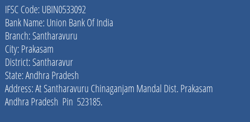 Union Bank Of India Santharavuru Branch Santharavur IFSC Code UBIN0533092
