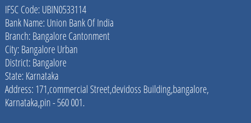 Union Bank Of India Bangalore Cantonment Branch IFSC Code