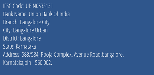 Union Bank Of India Bangalore City Branch IFSC Code