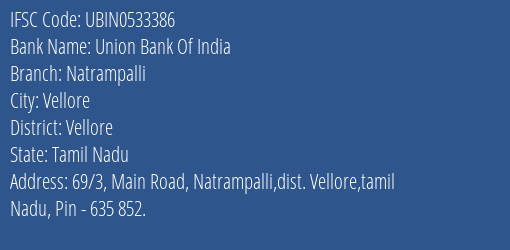 Union Bank Of India Natrampalli Branch, Branch Code 533386 & IFSC Code UBIN0533386