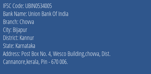 Union Bank Of India Chovva Branch IFSC Code
