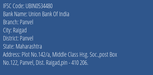 Union Bank Of India Panvel Branch Panvel IFSC Code UBIN0534480